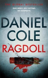 Ragdoll : One Body. Six Victims. No Suspects. - Daniel Colé