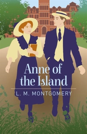 Anne of the Island - Montgomery, L.M.