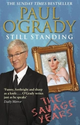 Still Standing : The Savage Years - Paul O'Grady
