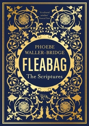Fleabag : The Scriptures - Phoebe Waller-Bridge