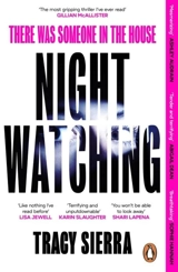Nightwatching - Sierra, Tracy