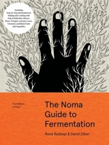 The Noma Guide to Fermentation - Redzepi, Rene