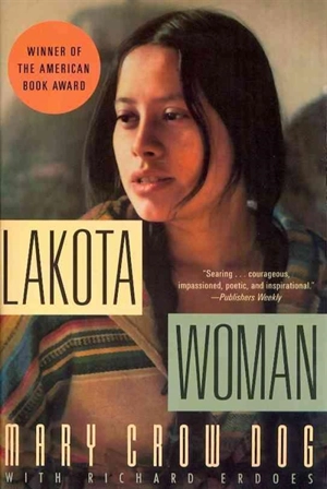 Lakota Woman - Crow Dog, Mary Erdoes, Richard