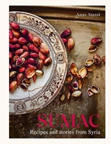 Sumac : Recipes and Stories from Syria - Atassi, Anas