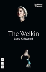 The Welkin - Lucy Kirkwood