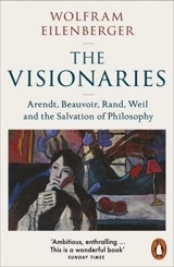 The Visionaries - Wolfram Eilenberger