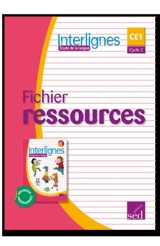 Interlignes, étude de la langue : CE1, cycle 2 : fichier ressources, nouveaux programmes