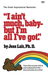 I Ain't Much, Baby--But I'm All I've Got - Lair, Jess