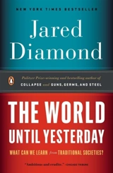 The World Until Yesterday - Diamond, Jared M.