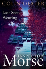 Last Seen Wearing Vol. 2 - Colin Dexter