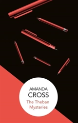 The Theban Mysteries : Kate Fansler - Cross, Amanda