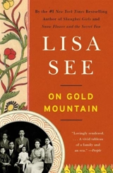 On Gold Mountain - Lisa See
