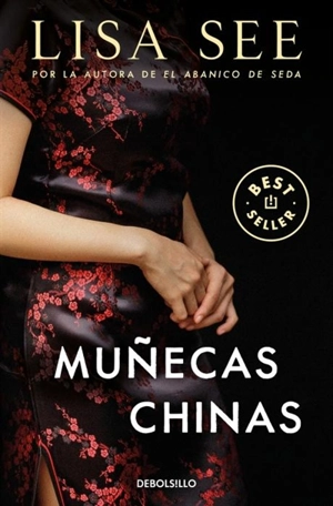 Munecas chinas / China Dolls - Lisa See