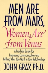 Men Are From Mars, Women Are From Venus - Gray, John