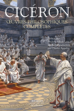 Oeuvres philosophiques complètes - Cicéron