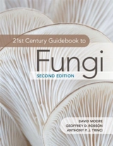 21st Century Guidebook to Fungi - Moore, David