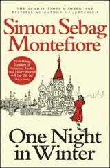 One Night in Winter - Simon Sebag-Montefiore