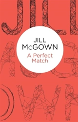 A Perfect Match - Mcgown, Jill