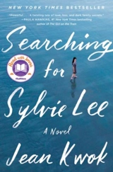 Searching for Sylvie Lee : A Novel - Kwok, Jean