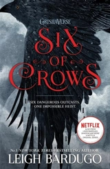 Six of Crows Vol. 1 - Leigh Bardugo