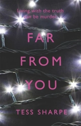 Far From You - Tess Sharpe