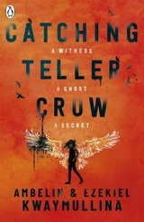 Catching Teller Crow - Ambelin Kwaymullina