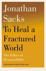 To Heal a Fractured World - Jonathan Sacks