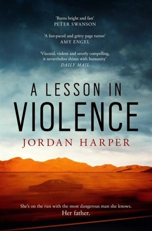 A Lesson in Violence - Jordan Harper