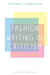 Fashion Writing and Criticism - Peter Kevin McNeil