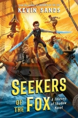 Seekers of the Fox : Thieves of Shadow 2 - Kevin Sands