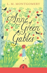 Anne of Green Gables - Montgomery, L.M.