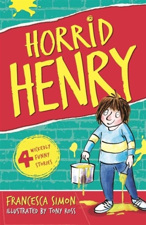Horrid Henry - Simon, Francesca, Ross, Tony