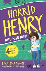 Horrid Henry's Nits - Simon, Francesca, Ross, Tony