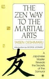 Zen Way to Martial Arts - Taisen Deshimaru