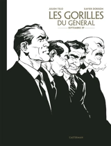 Les gorilles du général. Vol. 1. Septembre 59 - Xavier Dorison