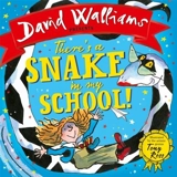 There's a Snake in My School ! - David Walliams
