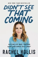 Didn't See That Coming - Rachel Hollis