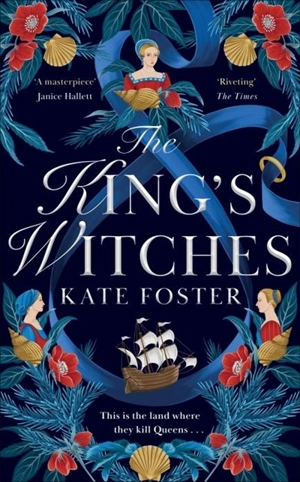 The King's Witches - Foster, Kate