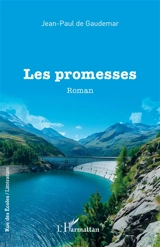 Les promesses - Jean-Paul de Gaudemar