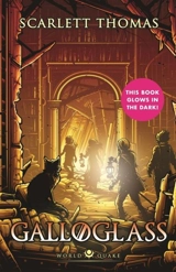 Galloglass : Worldquake Vol. 3 - Scarlett Thomas