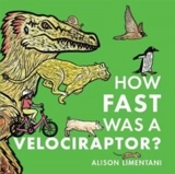 How Fast Was a Velociraptor ? - Alison Limentani