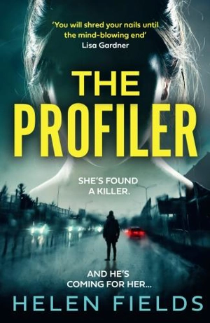The Profiler - Fields, Helen