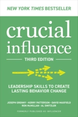 Crucial Influence, 3rd Edition - Joseph Grenny