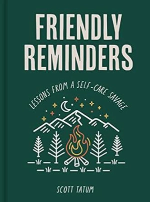 Friendly Reminders - Tatum, Scott