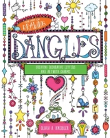 Art of Drawing Dangles - Kneibler, Olivia A.