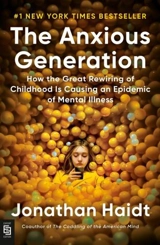 The Anxious Generation - Jonathan Haidt