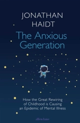 The Anxious Generation - Jonathan Haidt