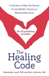 The Healing Code - Loyd, Alex