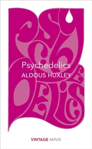 Psychedelice - Huxley, Aldous