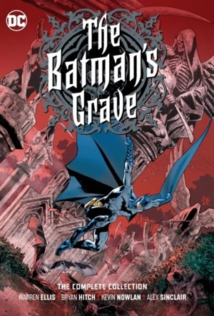 The Batman's Grave : The Complete Collection - Ellis, Warren